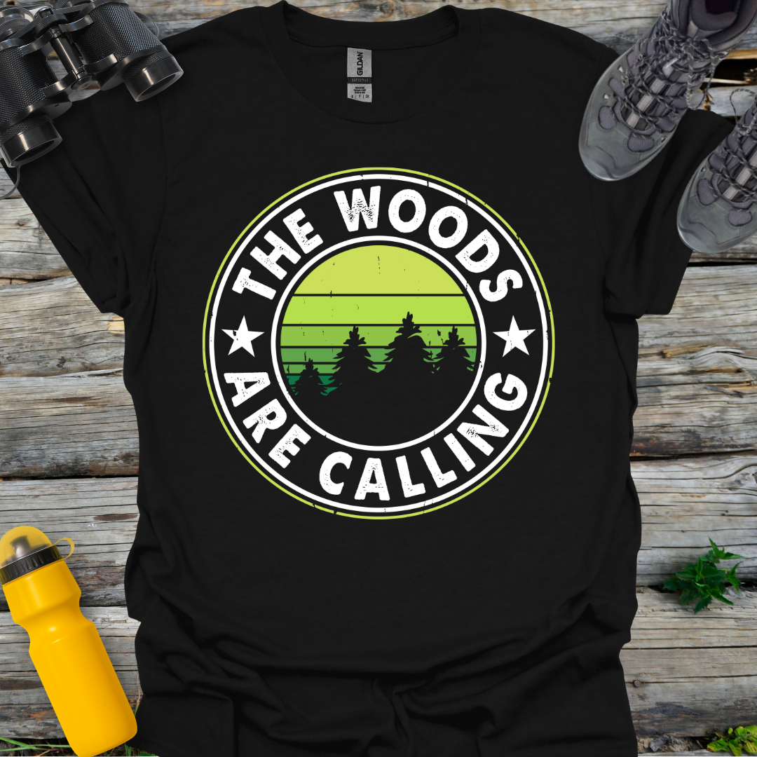 Circle The Woods are Calling T-Shirt