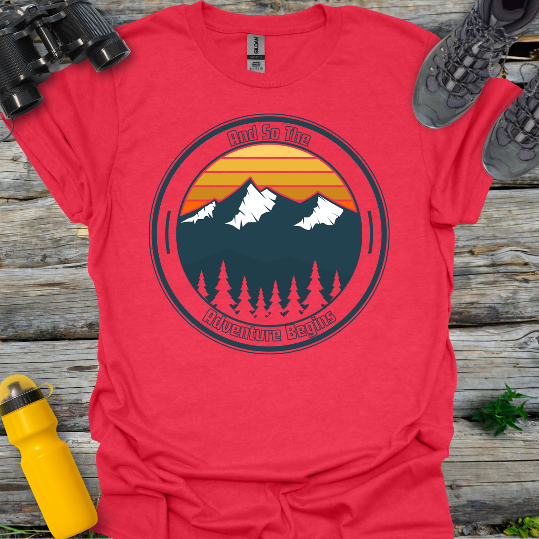 And so the Adventure Begins T-Shirt