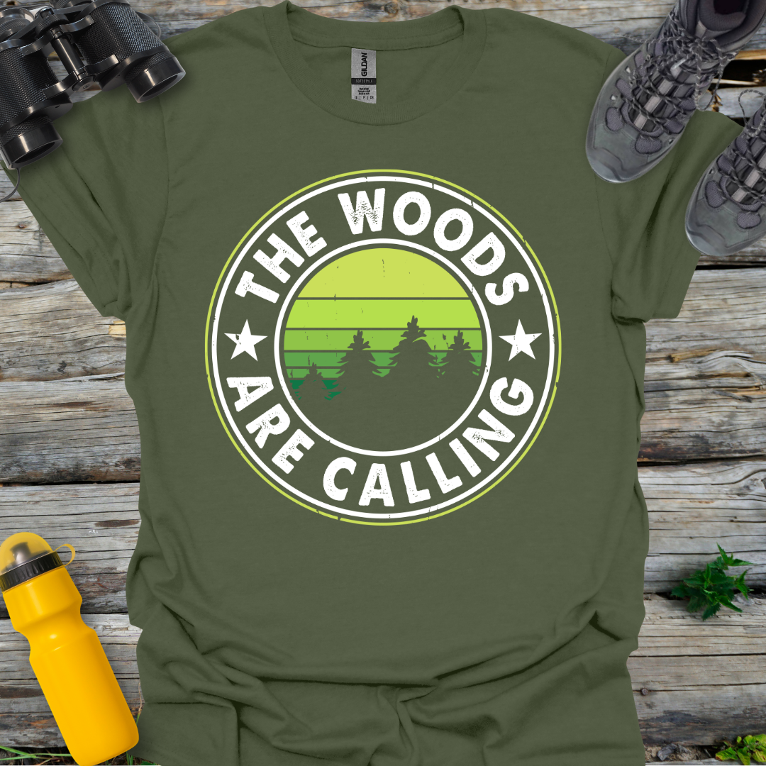 Circle The Woods are Calling T-Shirt