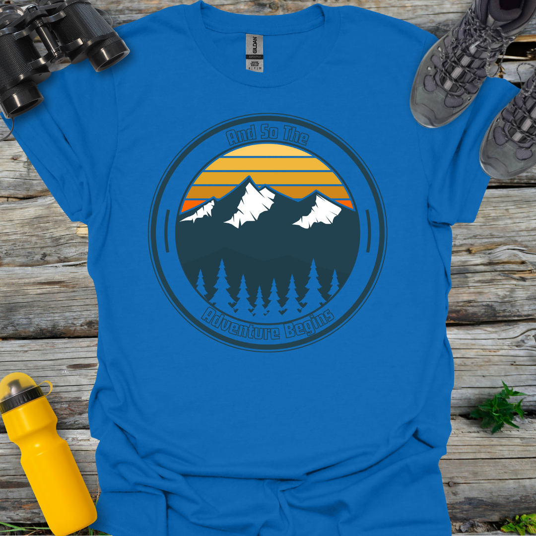 And so the Adventure Begins T-Shirt