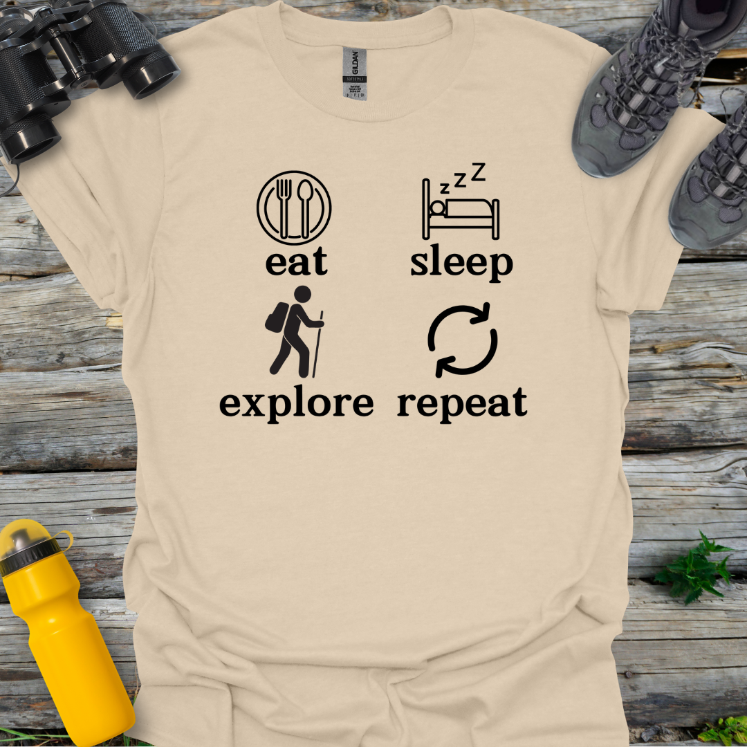 Eat Sleep Explore Repeat T-Shirt