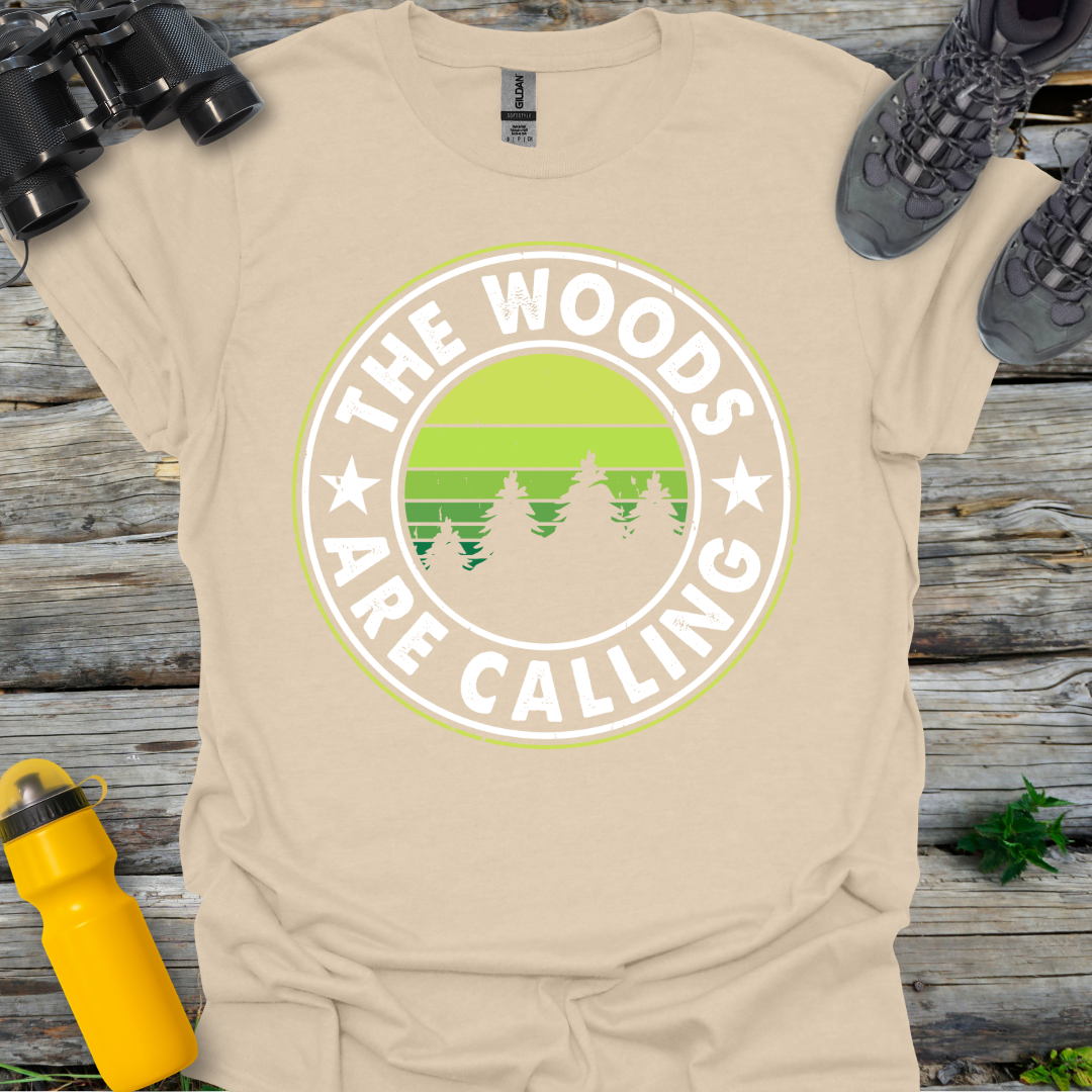 Circle The Woods are Calling T-Shirt