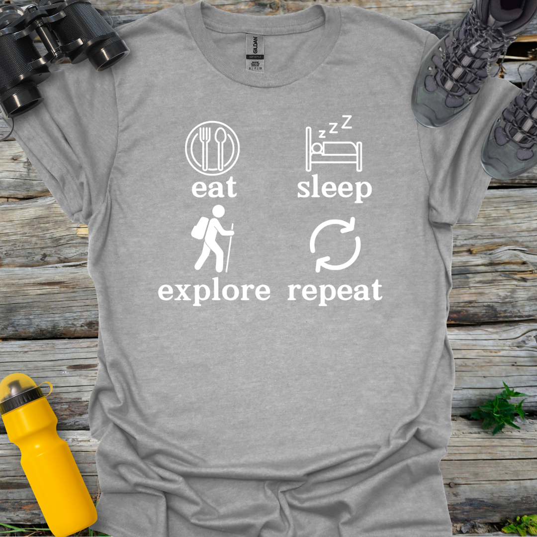 Eat Sleep Explore Repeat T-Shirt