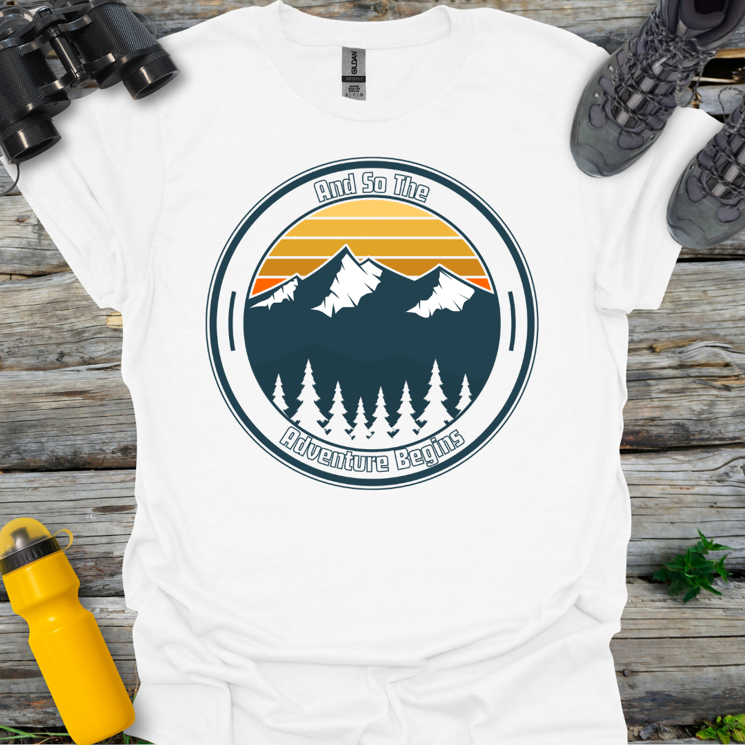 And so the Adventure Begins T-Shirt